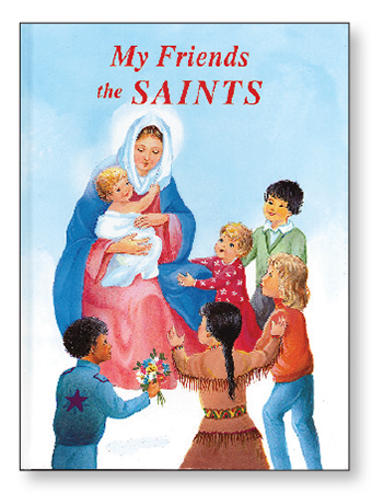 Hardback Book/My Friends the Saints   (40415)