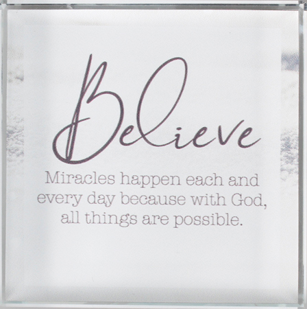 Glass Block Paperweight/Believe Miracles   (50670)