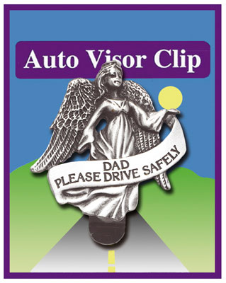 Car Visor/Guardian Angel/Dad Drive Safely   (7275/7)