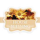 House Blessing
