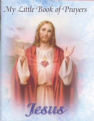 My Little Book of Prayers/Jesus   (40117)