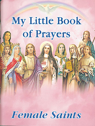 Little Book of Prayers/Female Saints   (4012)