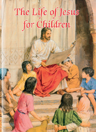 Book/Life Of Jesus For Children   (4084)