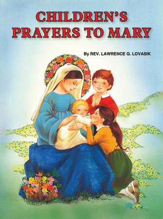 Book - Children's Prayers To Mary.   (4432/488)